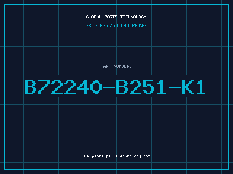 Aviation Part B72240-B251-K1
