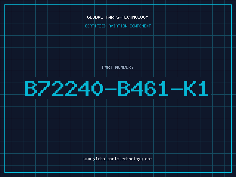 Aviation Part B72240-B461-K1
