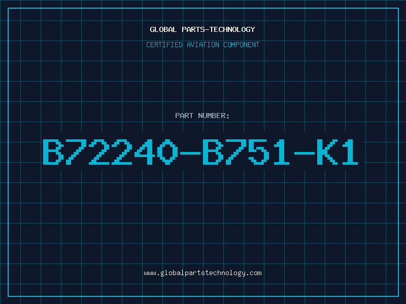 Aviation Part B72240-B751-K1