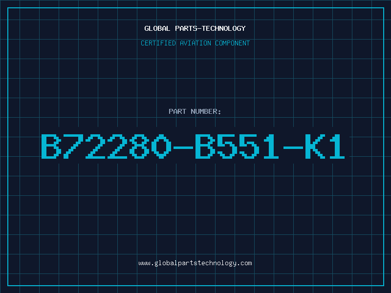 Aviation Part B72280-B551-K1
