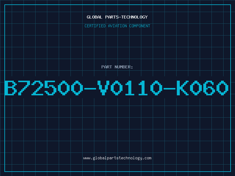 Aviation Part B72500-V0110-K060