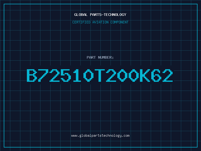 Aviation Part B72510T200K62