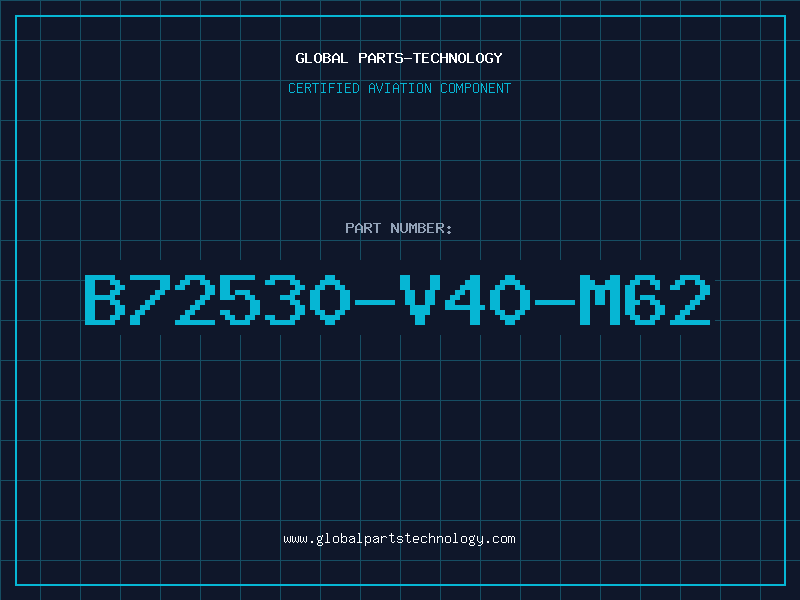 Aviation Part B72530-V40-M62
