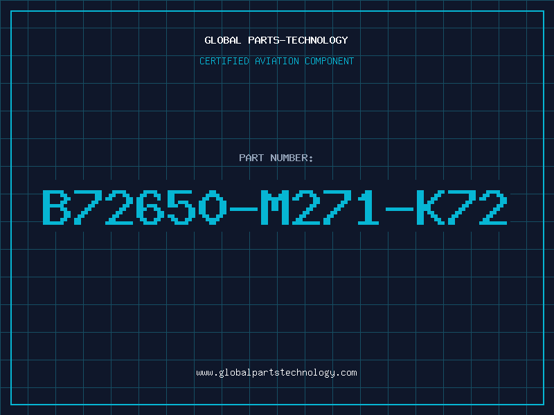 Aviation Part B72650-M271-K72