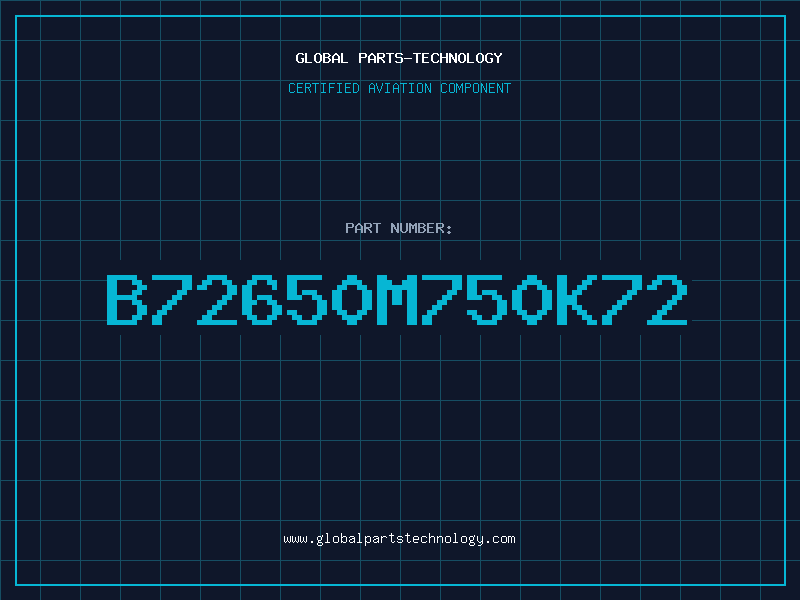 Aviation Part B72650M750K72