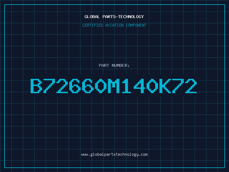 Aviation Part B72660M140K72