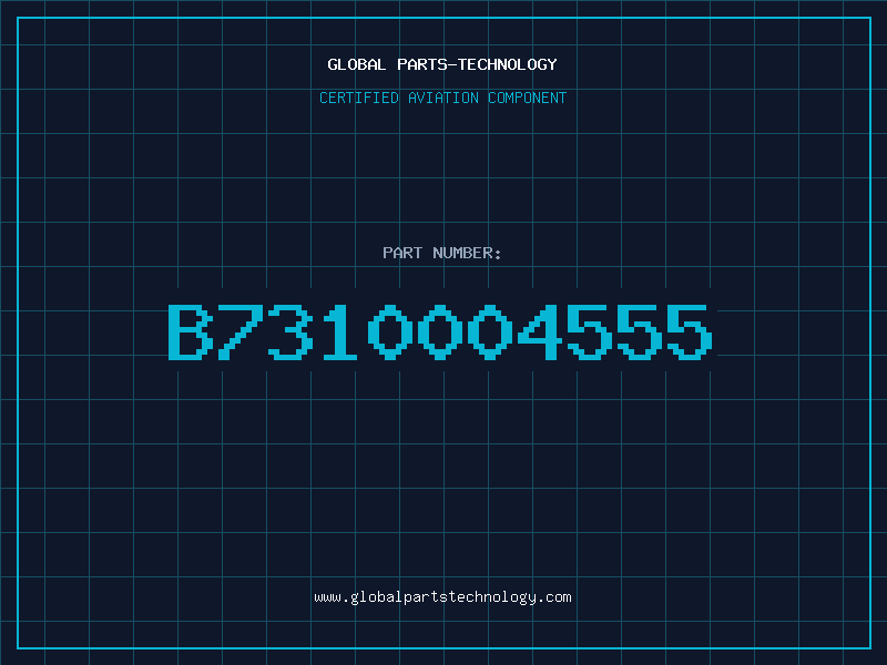 Aviation Part B7310004555