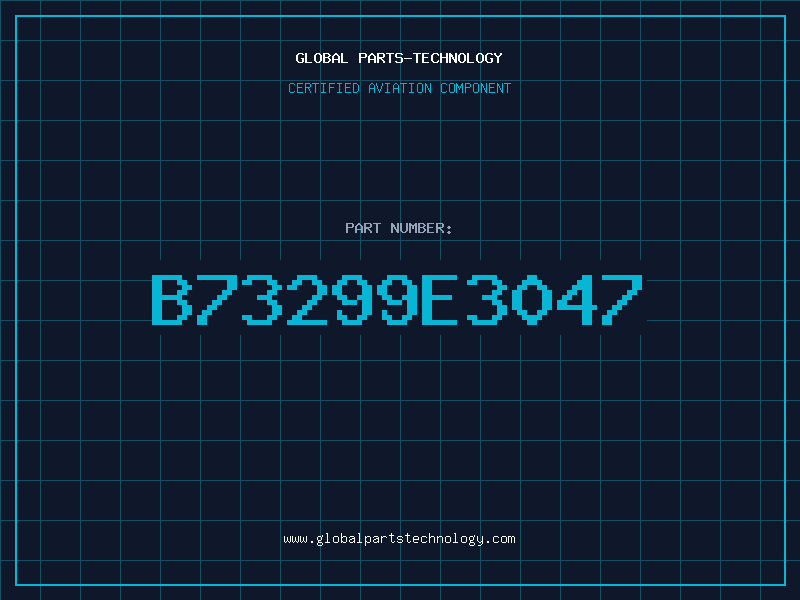 Aviation Part B73299E3047