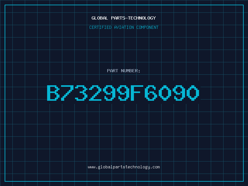 Aviation Part B73299F6090