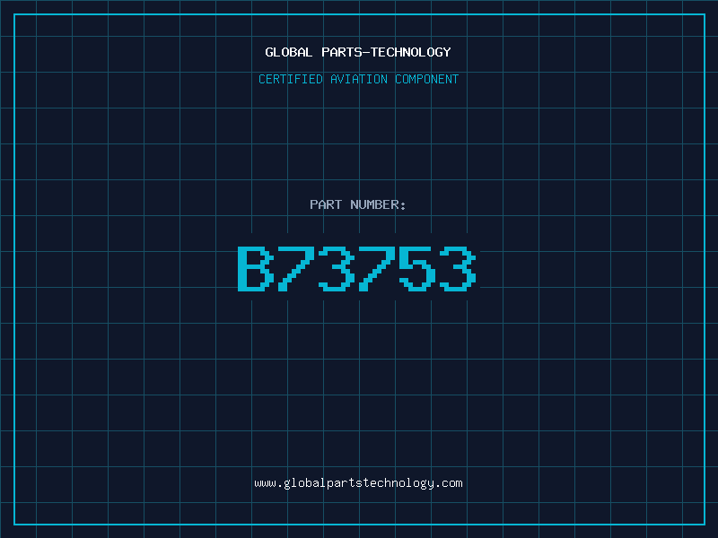 Aviation Part B73753