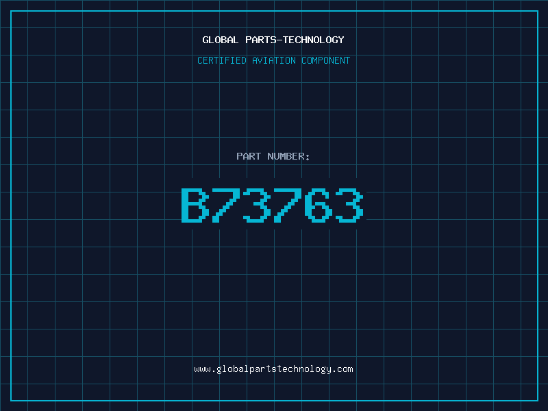 Aviation Part B73763