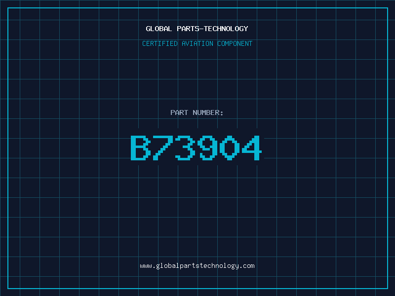 Aviation Part B73904