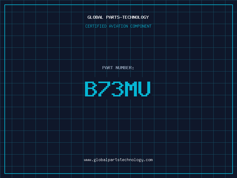 Aviation Part B73MU