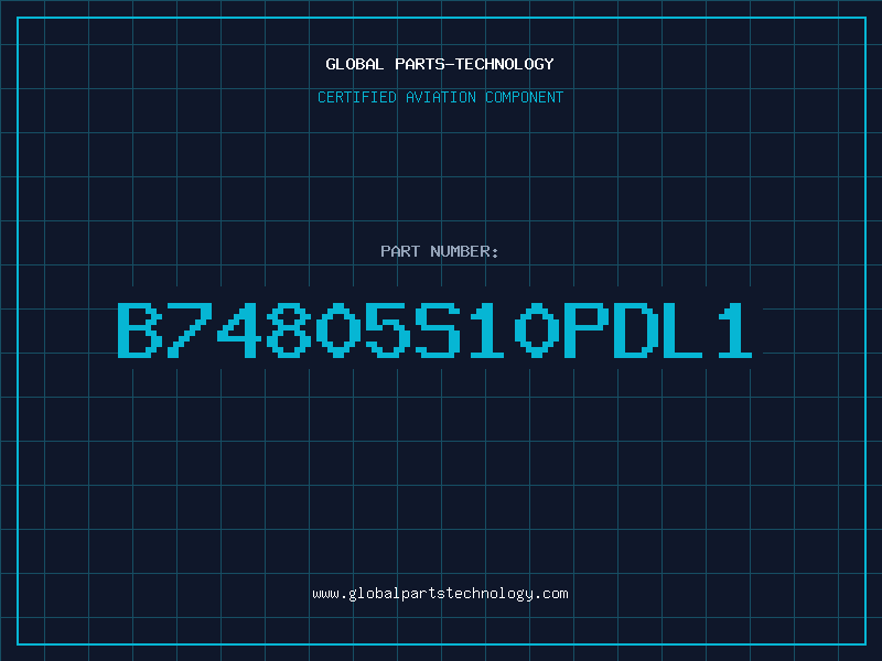 Aviation Part B74805S10PDL1