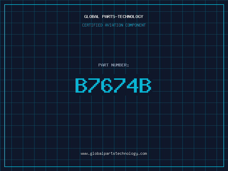 Aviation Part B7674B