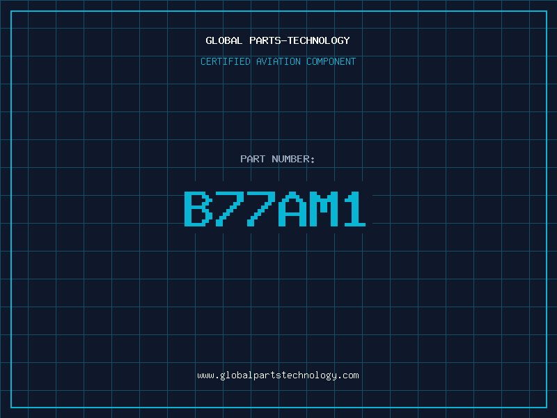 Aviation Part B77AM1