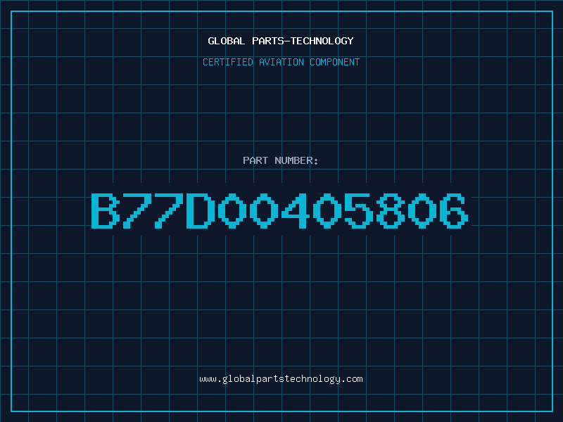 Aviation Part B77D00405806