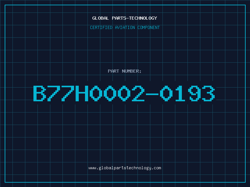 Aviation Part B77H0002-0193