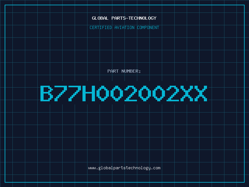 Aviation Part B77H002002XX