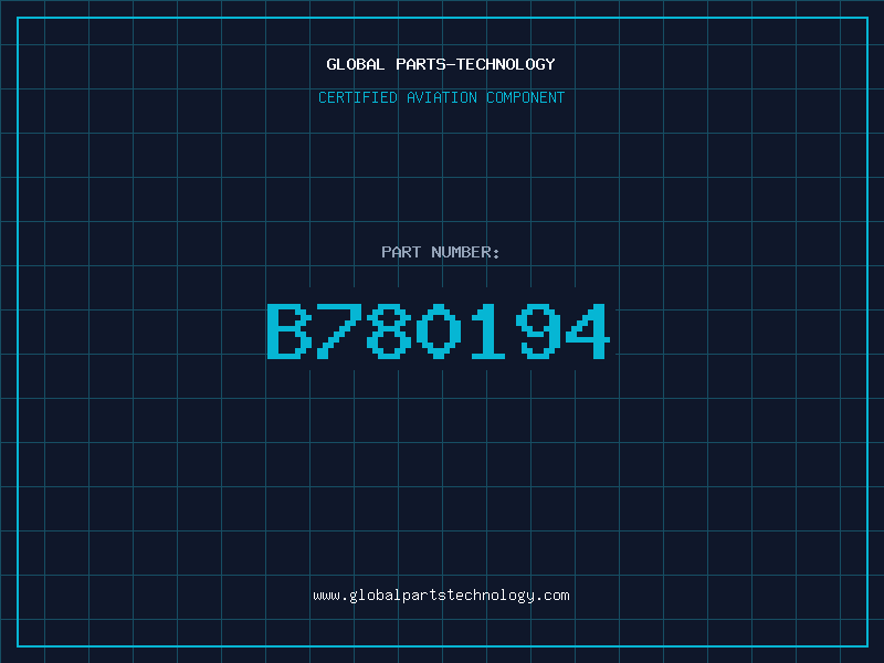 Aviation Part B780194