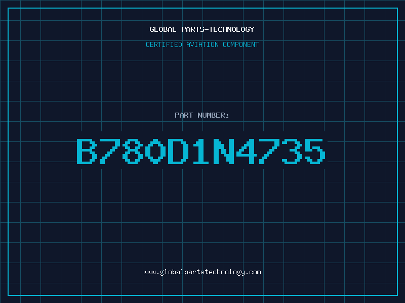 Aviation Part B780D1N4735