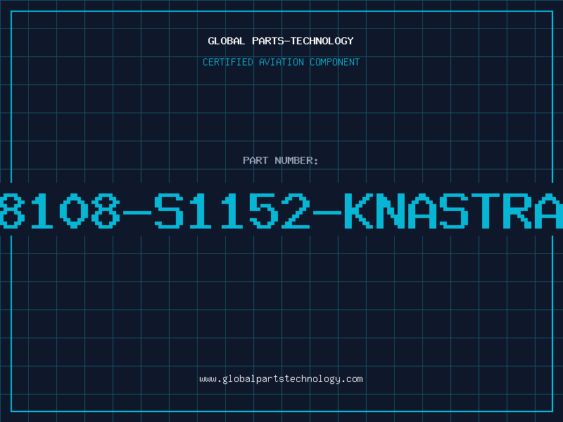 Aviation Part B78108-S1152-KNASTRATO