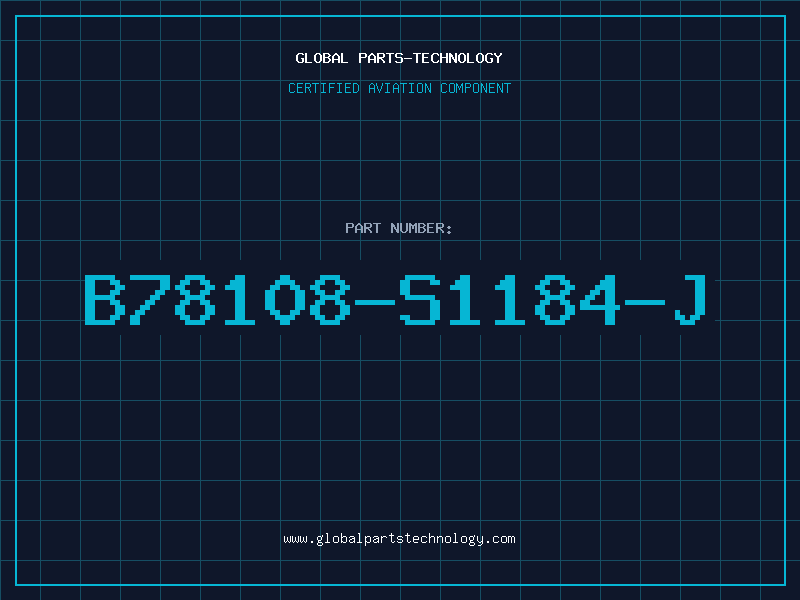 Aviation Part B78108-S1184-J