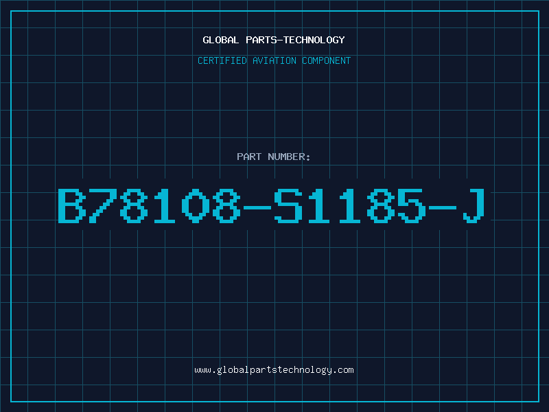 Aviation Part B78108-S1185-J