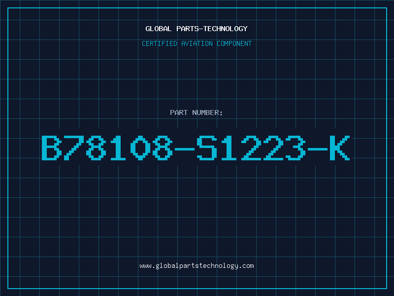 Aviation Part B78108-S1223-K