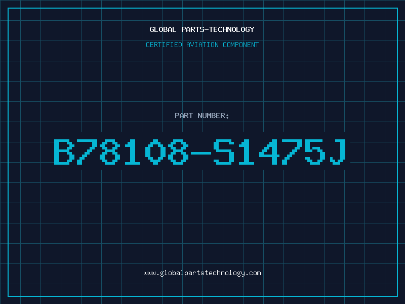 Aviation Part B78108-S1475J