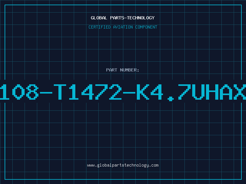 Aviation Part B78108-T1472-K4.7uHAXIAL