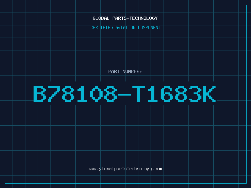 Aviation Part B78108-T1683K
