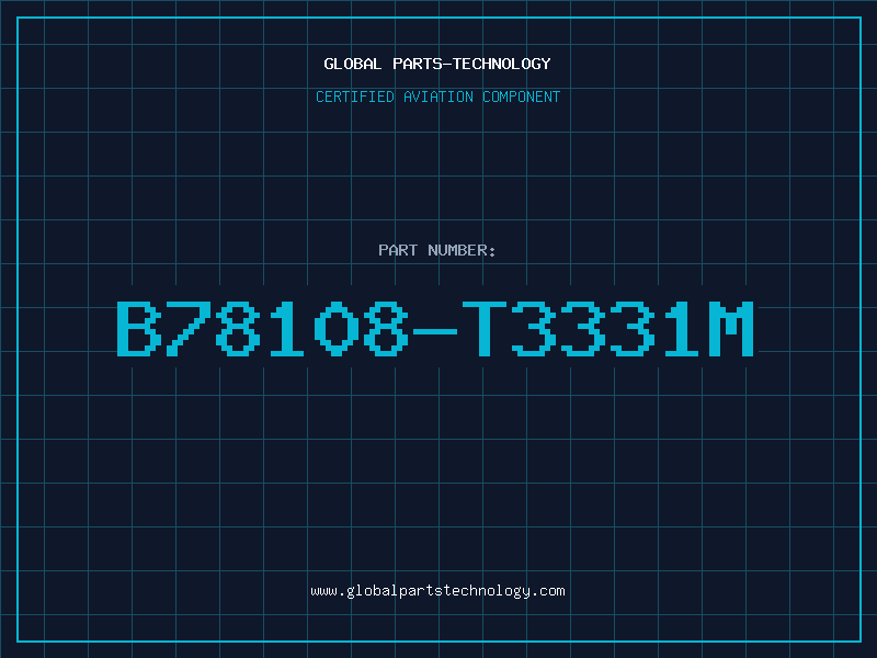 Aviation Part B78108-T3331M
