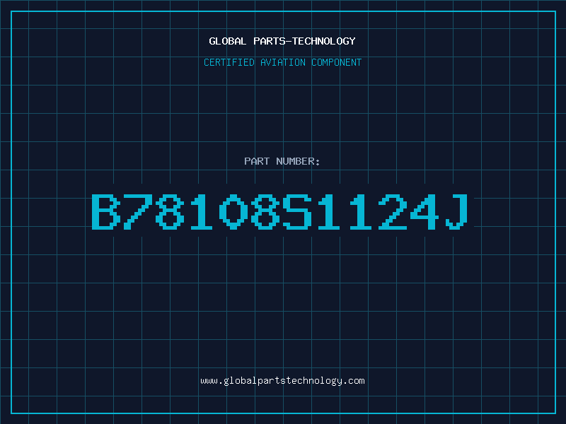 Aviation Part B78108S1124J