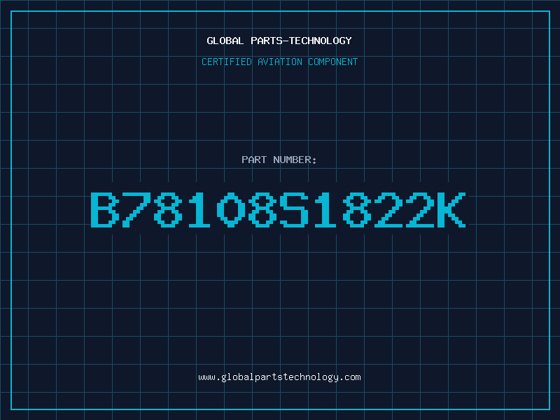 Aviation Part B78108S1822K