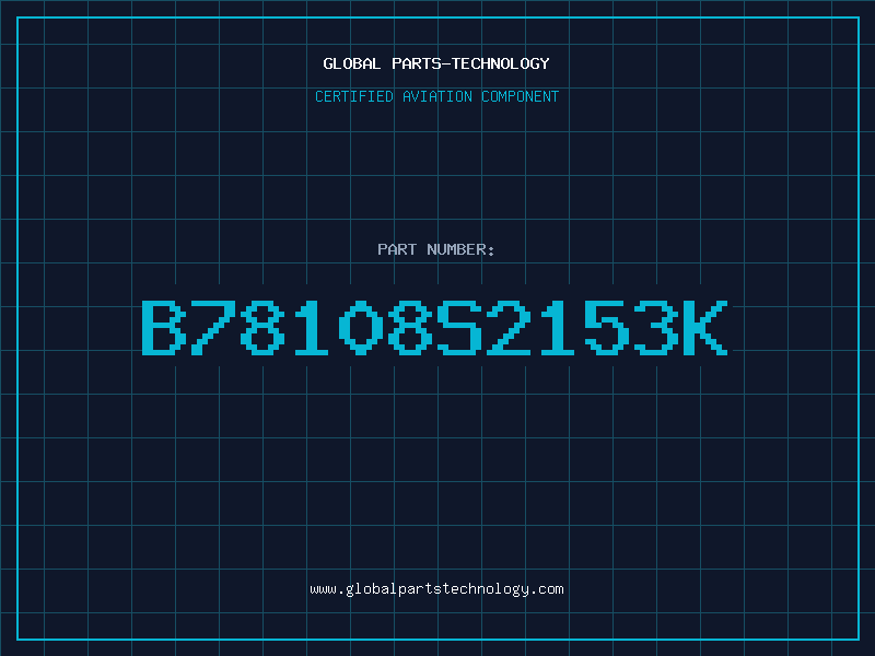 Aviation Part B78108S2153K