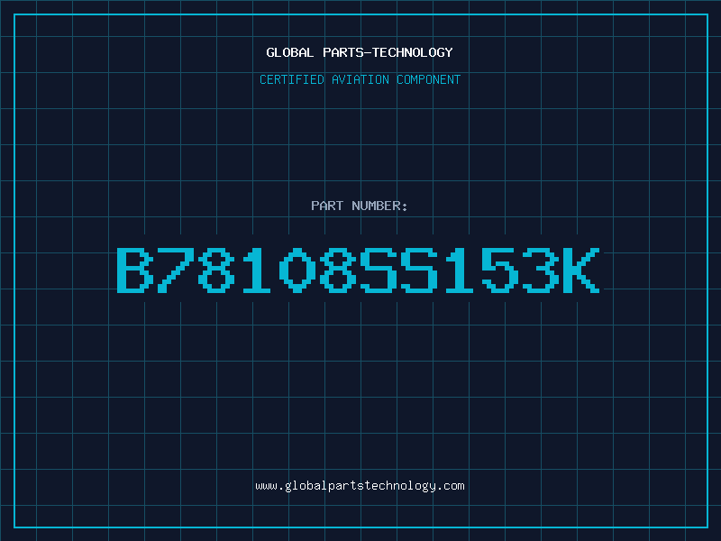 Aviation Part B78108SS153K