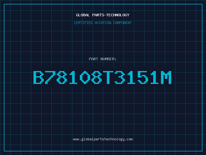 Aviation Part B78108T3151M