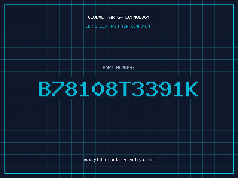 Aviation Part B78108T3391K