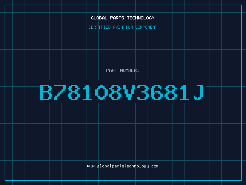 Aviation Part B78108V3681J