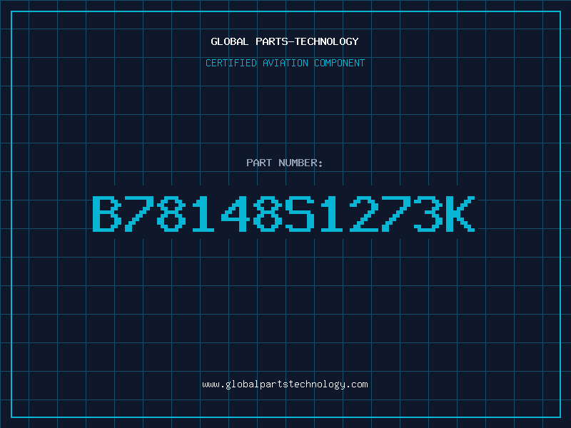 Aviation Part B78148S1273K