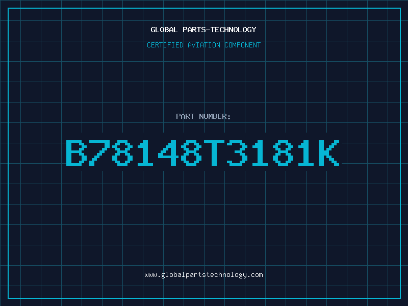 Aviation Part B78148T3181K