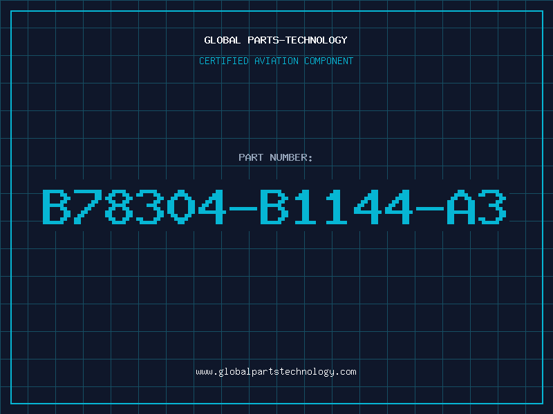 Aviation Part B78304-B1144-A3