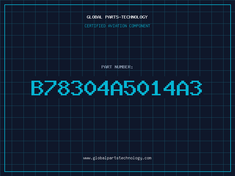 Aviation Part B78304A5014A3