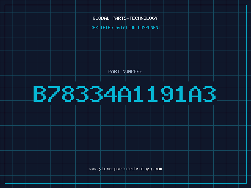 Aviation Part B78334A1191A3