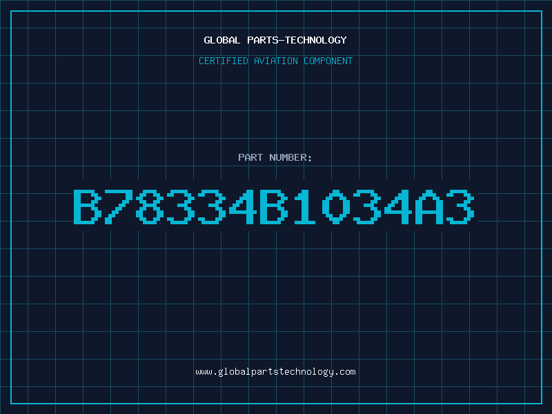 Aviation Part B78334B1034A3