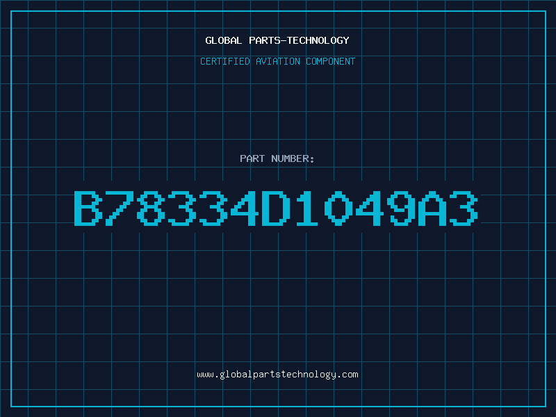 Aviation Part B78334D1049A3