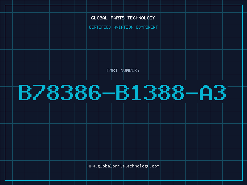 Aviation Part B78386-B1388-A3