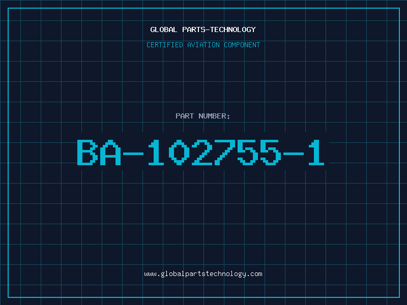 Aviation Part BA-102755-1