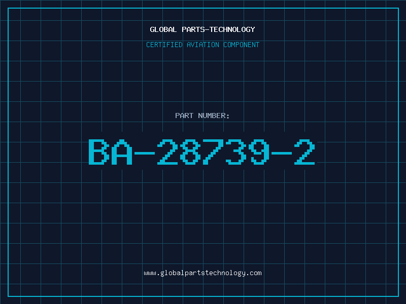 Aviation Part BA-28739-2